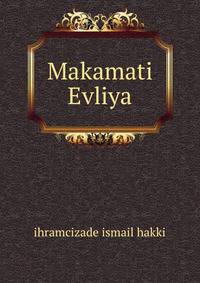 Makamati Evliya
