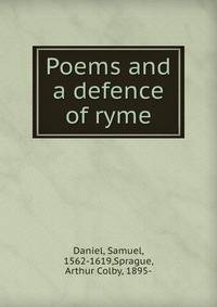 Poems and a defence of ryme