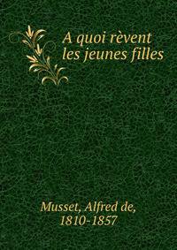 A quoi revent les jeunes filles