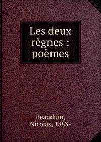 Les deux r?gnes : po?mes