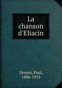 La chanson d'Eliacin