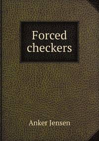 Forced checkers