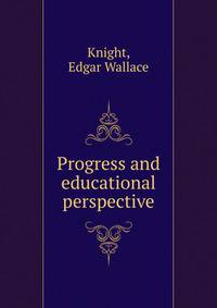 Progress and educational perspective