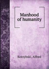 Manhood of humanity