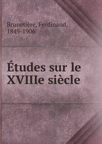 Etudes sur le XVIIIe siecle