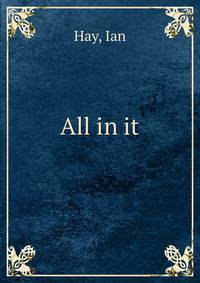 All in it