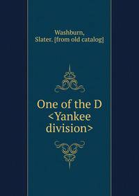 One of the D &lt;Yankee division&gt;