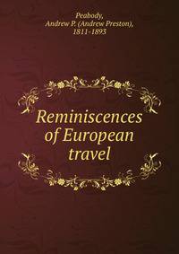 Reminiscences of European travel
