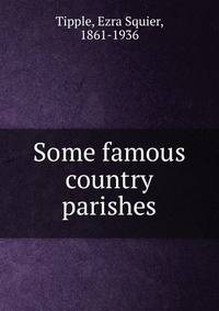 Some famous country parishes