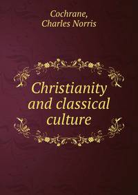 Christianity and classical culture