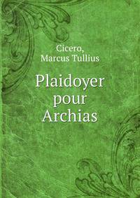 Plaidoyer pour Archias