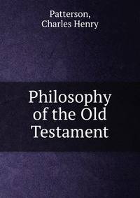 Philosophy of the Old Testament