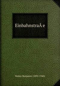 EinbahnstraA?e