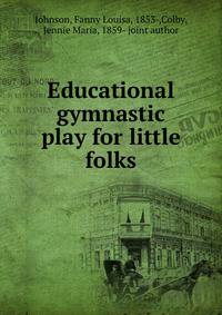 Educational gymnastic play for little folks