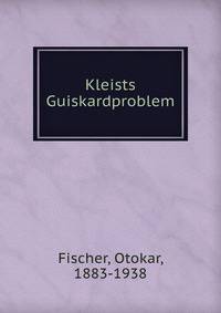 Kleists Guiskardproblem