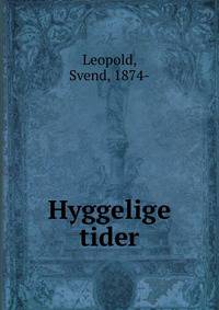 Hyggelige tider