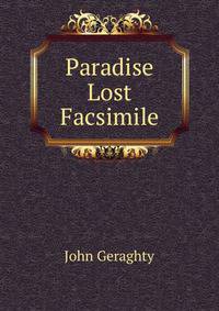 Paradise Lost Facsimile