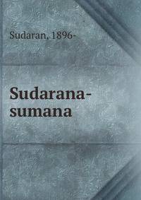 Sudarana-sumana