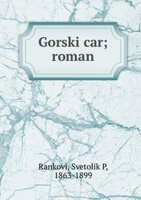 Gorski car; roman