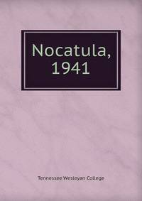 Nocatula, 1941