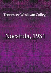 Nocatula, 1931