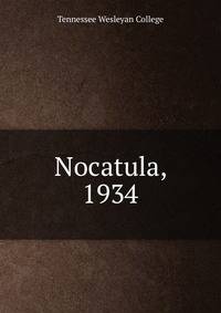 Nocatula, 1934