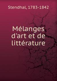 M?langes d'art et de litt?rature