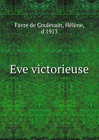 Eve victorieuse