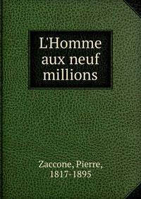 L'Homme aux neuf millions