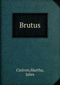Brutus