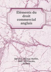 Elements du droit commercial anglais