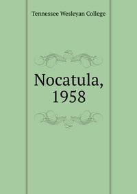 Nocatula, 1958