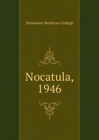 Nocatula, 1946