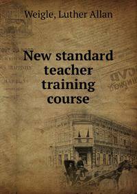 New standard teacher training course