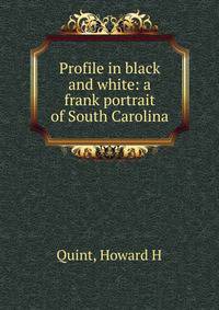 Profile in black and white: a frank portrait of South Carolina