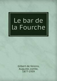 Le bar de la Fourche