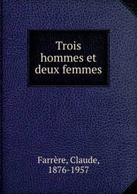 Trois hommes et deux femmes