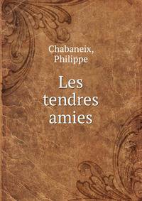 Les tendres amies