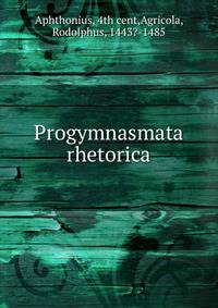 Progymnasmata rhetorica