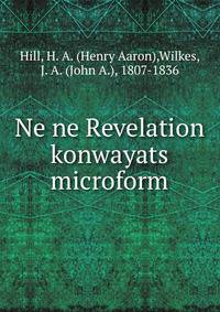 Ne ne Revelation konwayats microform