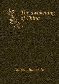 The awakening of China