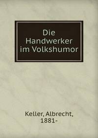 Die Handwerker im Volkshumor