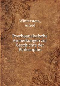 Psychoanalytische Anmerkungen zur Geschichte der Philosophie