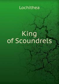 King of Scoundrels