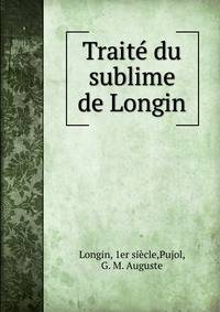 Traite du sublime de Longin