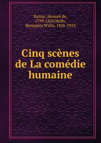 Cinq scenes de La comedie humaine