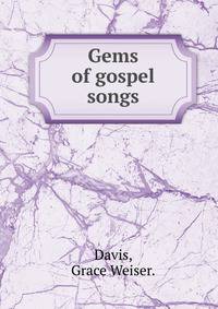 Gems of gospel songs.