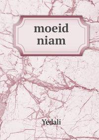 moeid niam