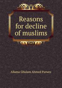 Reasons for decline of muslims