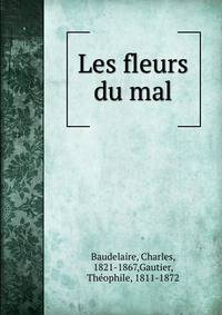 Les fleurs du mal